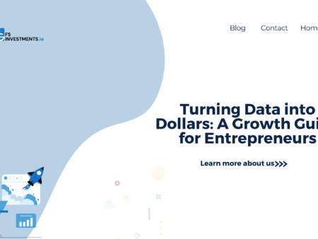 Turning Data into Dollars: A Growth Guide for Entrepreneurs