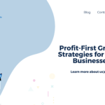 Profit-First Growth Strategies for Small Businesses