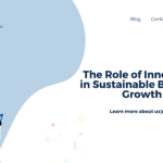 The Role of Innovation in Sustainable Business Growth