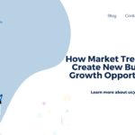 How Market Trends Can Create New Business Growth Opportunities